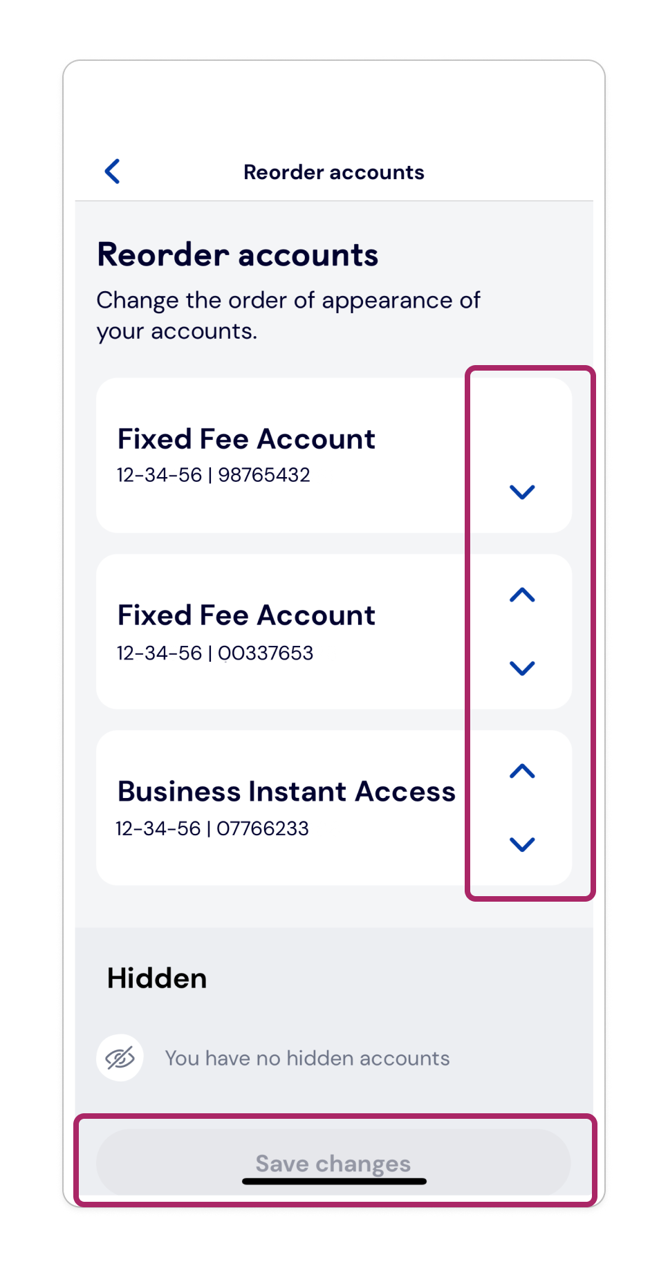 To reorder accounts, use the arrows to move them and then tap ‘Save changes’.